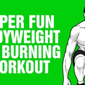 Most FUN & Intense Bodyweight Fat Loss Workout Ever - How To Lose Belly Fat - Sixpackfactory