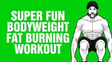 Most FUN & Intense Bodyweight Fat Loss Workout Ever - How To Lose Belly Fat - Sixpackfactory