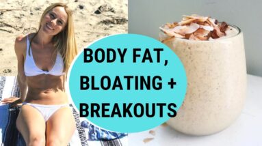 6 Foods I Started Eating That CHANGED My LIFE [Body Fat, Bloating and Breakouts]