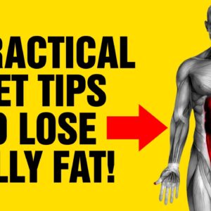 5 Practical Diet Tips That Helped Me Lose 100lbs : Lose Belly Fat Fast