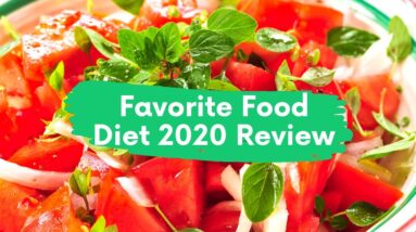 Favorite Food Diet 2020 Review + bonuses ✔ 5 benefits of a diet