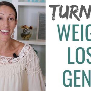 How to TURN ON Your Weight Loss Genes | EASY Weight Loss Program | Change Your Weight Loss DNA