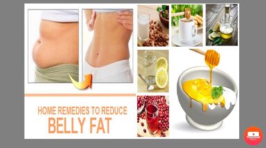 Home Remedies | How to Lose Belly fat  Fast Naturally at home in 3-10 days