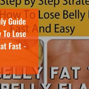 The Only Guide to How To Lose Belly Fat Fast - Coach