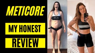 Meticore User Review 2020 . How It Changed My Body and Life | Meticore weight Loss Results