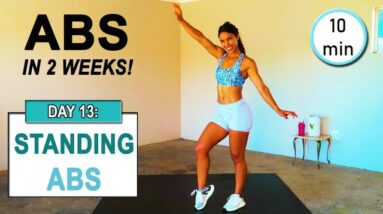 GET ABS IN 2 WEEKS | Abs Workout Challenge DAY 13: 10 min STANDING ABS Workout (No Equipment)