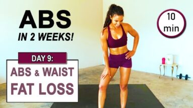 GET ABS IN 2 WEEKS | Abs Workout Challenge DAY 9: LOSE FAT in 7 days (belly, waist & abs) | 10 min