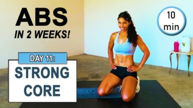 GET ABS IN 2 WEEKS | Abs Workout Challenge DAY 11: 10 MIN TOTAL CORE WORKOUT (Equipment Free Abs)