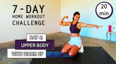20 min Intense Upper Body Workout - No Equipment // DAY 4: 7 DAY HOME WORKOUT CHALLENGE ❤