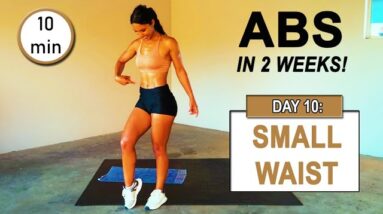 GET ABS IN 2 WEEKS | Abs Workout Challenge DAY 10: SMALLER WAIST in 14 Days | Home Workout