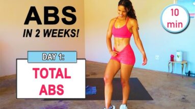 GET ABS IN 2 WEEKS | Abs Workout Challenge DAY 1: TOTAL ABS - UPPER, LOWER, CORE AND OBLIQUES