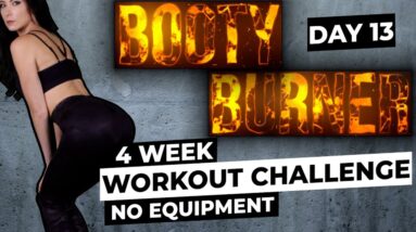 Tighter Butt and Thighs Workout | BOOTY BURNER Day 13 of 20 | 15 Min At Home No Equipment