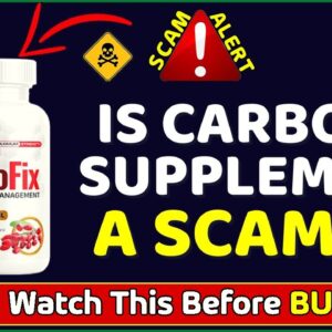 Carbofix Supplement Reviews | Is Carbofix Safe? | Does Carbofix Weight Loss Supplement Work?