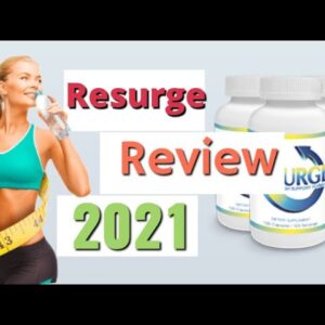 Resurge Review   THE TRUTH about Weight Loss Supplement Resurge   Does Resurge Work