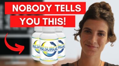 Resurge Review - THE TRUTH about Weight Loss Supplement Resurge - Does Resurge Work?