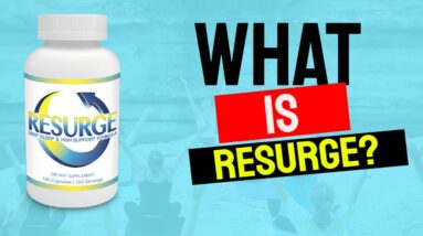 What is Resurge? What Are Resurge Supplement Ingredients? Resurge Supplement Review | DP Blog