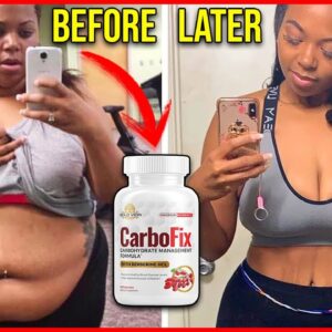 CARBOFIX - Does CarboFix work? Is CarboFix Good? CarboFix Do you lose weight? Is CarboFix Safe?