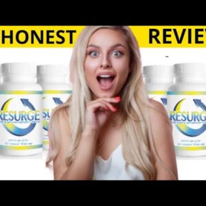 Resurge reviews 2021 |  Resurge reviews complaints - Resurge supplement weight loss