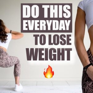 DO THIS WORKOUT EVERYDAY TO BURN FAT AND LOSE WEIGHT | At Home - No Equipment