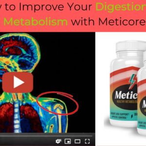 How to Improve Your Digestion and Metabolism with Meticore | Meticore Review