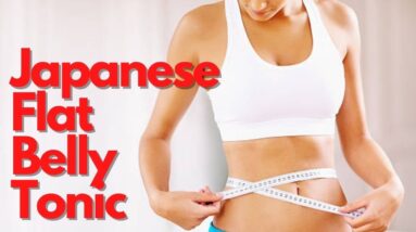 How to get flat stomach | Okinawa flat belly tonic | how to get rid of belly fat