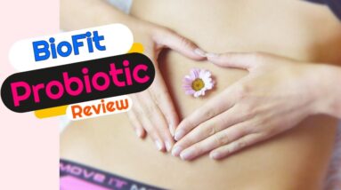 BioFit Probiotic Review | 👙 [Honest] 💊 BioFit Dietary Supplement For Weight Loss Reviews