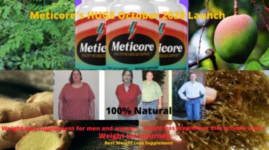 Meticore Huge October 2020 Launch | Weight loss supplement for men and women | best fat burner 😍