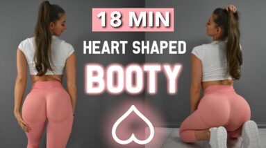 18 MIN Heart Shaped Booty Workout | ROUND BUTT & WIDER HIPS | No Equipment