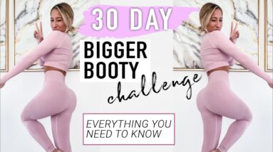 30 DAY BIGGER BOOTY CHALLENGE - ITS COMING!