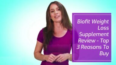 Biofit BREAKTHROUGH that supports wieght loss revealed