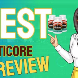 Meticore – My Honest Meticore Review - Meticore Review My Honest Reviews | Meticore Customer Review