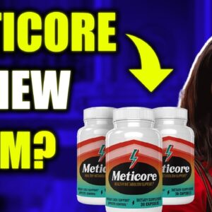 METICORE - Meticore Review - Meticore Weight Loss ? Meticore Really Works ? (I Talked All About)