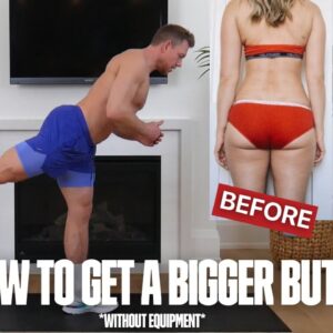 How To Get Bigger Butt - Home Workout To Get A Bigger Butt