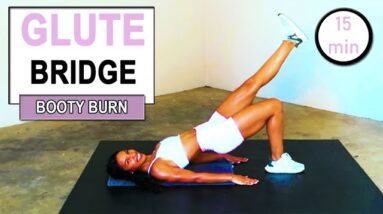 15 min GLUTE BRIDGE BOOTY BURN Workout | Knee Friendly Booty Workout at home