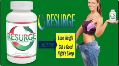 Resurge Supplement Review 2021   Safe and Effective Way To Lose Belly Fat While Sleeping