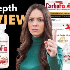 ⬤ The "What Abouts" Of CarboFix. Get informed before you order! A CarboFix Review - Scam Alert!