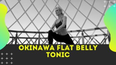 Okinawa Flat Belly Tonic 2021