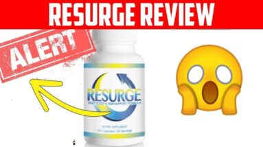 THE TRUTH about Weight Loss Supplement Resurge - Does Resurge Work?