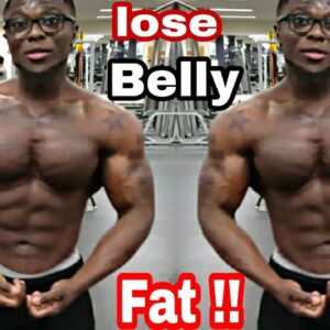 Tips How to lose Belly Fat FAST
