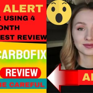 CARBOFIX Review  2021 - MY RESULT AFTER 4 MONTHS - Carbofix Weight Loss Supplement Reviews