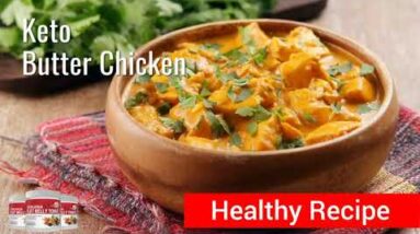 Okinawa Flat Belly Tonic | Healthy Recipes To Lose Weight - Butter Chicken Recipe