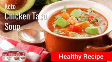 Okinawa Flat Belly Tonic | Healthy Recipes To Lose Weight - Chicken Taco Soup Recipe