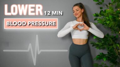 LOWER YOUR BLOOD PRESSURE PERMANENTLY | 12 Min/Day Home Workout