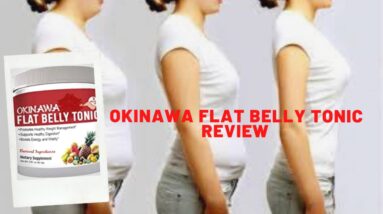 Okinawa Flat Belly Tonic Review - weight loss supplement
