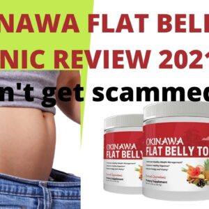 Okinawa flat belly tonic review 2021 Don't get scammed  #weightloss #Okinawa_Flat_Belly_Tonic