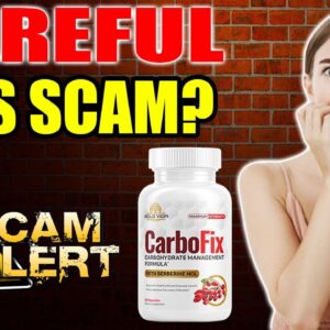 CarboFix Customer Reviews : The Truth That Nobody Tells! CarboFix Supplement - CarboFix Review