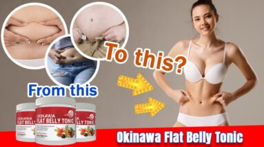 Introduction : What is Okinawa Flat Belly Tonic? What are the secret of Okinawa Flat Belly Tonic?