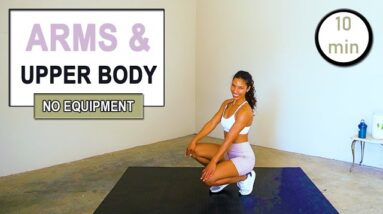 10 minute Upper Body and Arms Workout | No Equipment