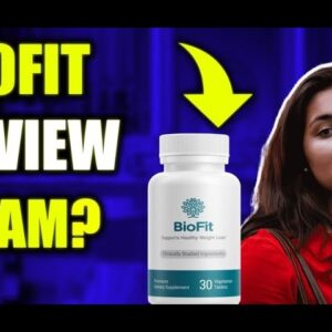 Biofit Probiotic Weight Loss Supplement Review