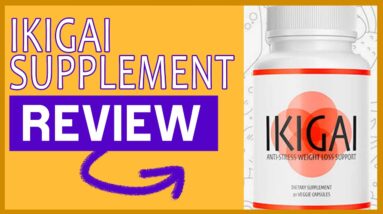 💊IKIGAI Weight-Loss Supplement HONEST REVIEW! Is it LEGIT? Does it WORK? [2021]